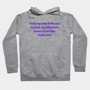 Bible Verse Psalm 62:1 Hoodie